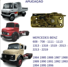 Fechadura Porta Caminh&atilde;o Mercedes Benz 608 708 1111 1113 1313 1318 1519 2013 2213 2219 ? 1984 a 1996